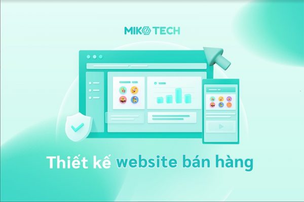 Công ty thiết kế web bán hàng Bến Tre uy tín, chất lượng