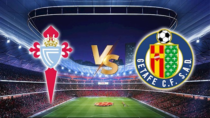 Nhận định Celta Vigo vs Getafe 23h30 ngày 8/10 (La Liga 2023/24)