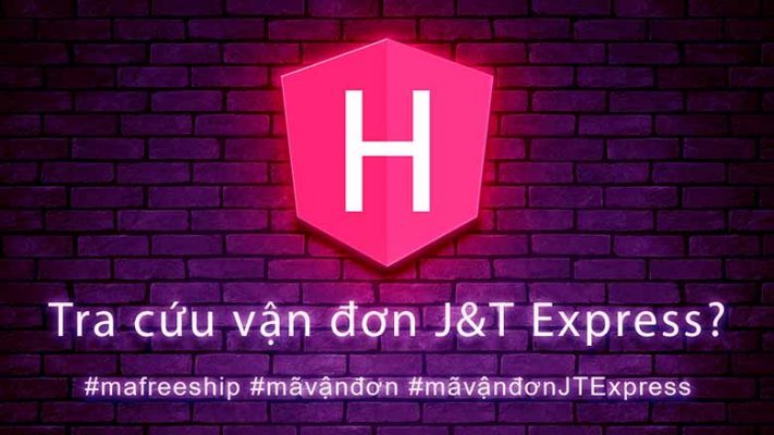 Cách tra cứu mã vận đơn J&T chi tiết hiện nay