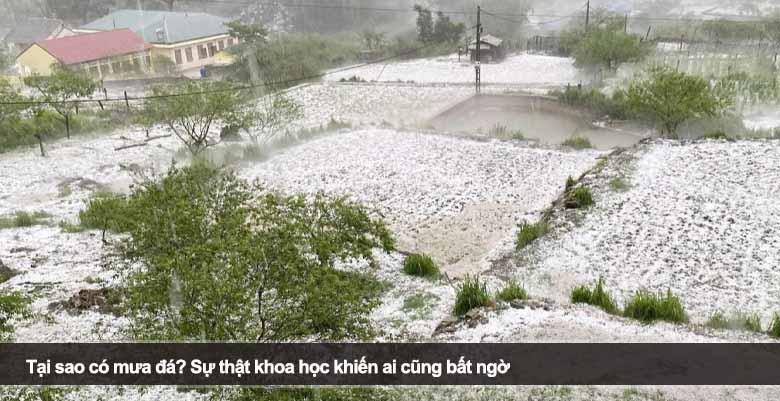 Tại sao có mưa đá? Sự thật khoa học khiến ai cũng bất ngờ